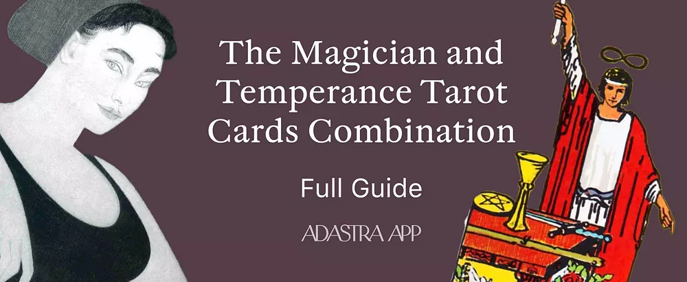 The Magician & The Temperance Tarot Card Combination