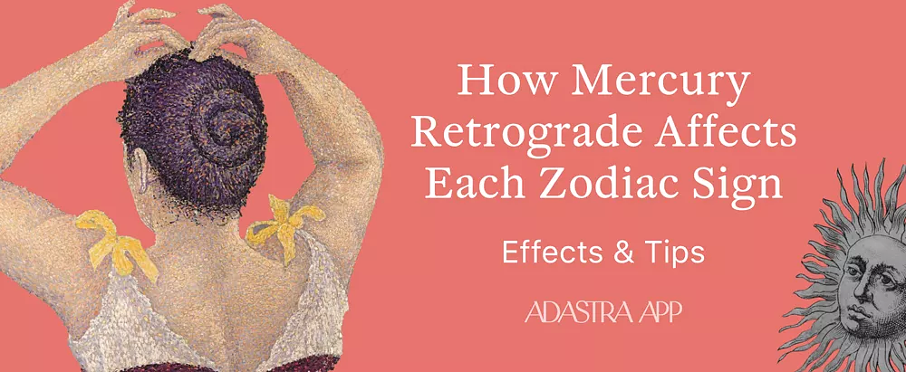 how mercury retrograde affects each sign