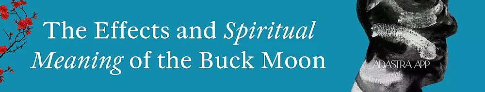 Buck Moon Rituals