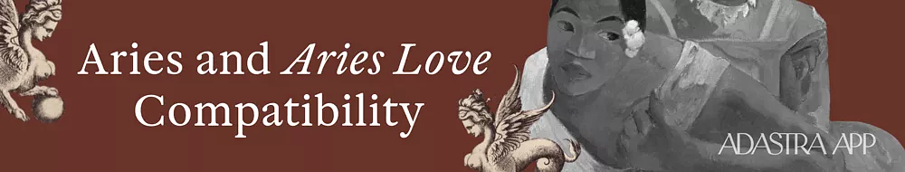 March 20 zodiac sign Aries compatibility