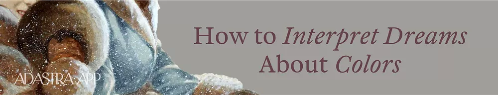 what do colors mean in dreams