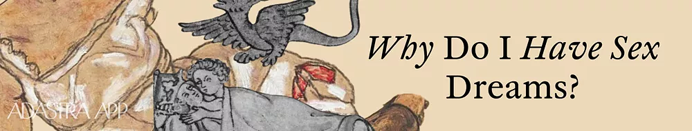 i keep having sexual dreams