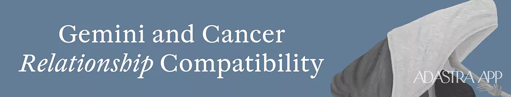 cancer sign compatibility with gemini