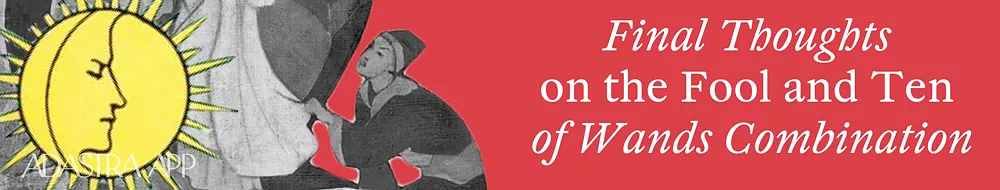 astrological comparison of ten of wands and fool tarot cards